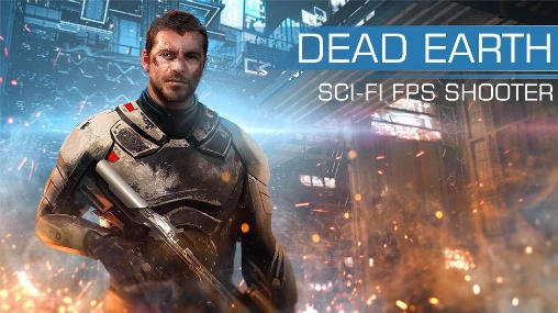 download Dead Earth: Sci-Fi FPS shooter apk